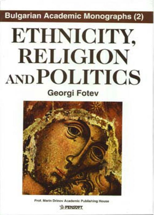 Ethnicity, Religion and Politics